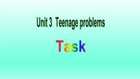 初中牛津译林版Unit 3 Teenage problems授课课件ppt