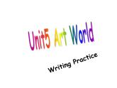 牛津译林九年级上册Unit5 Writing Practice (共28张PPT)