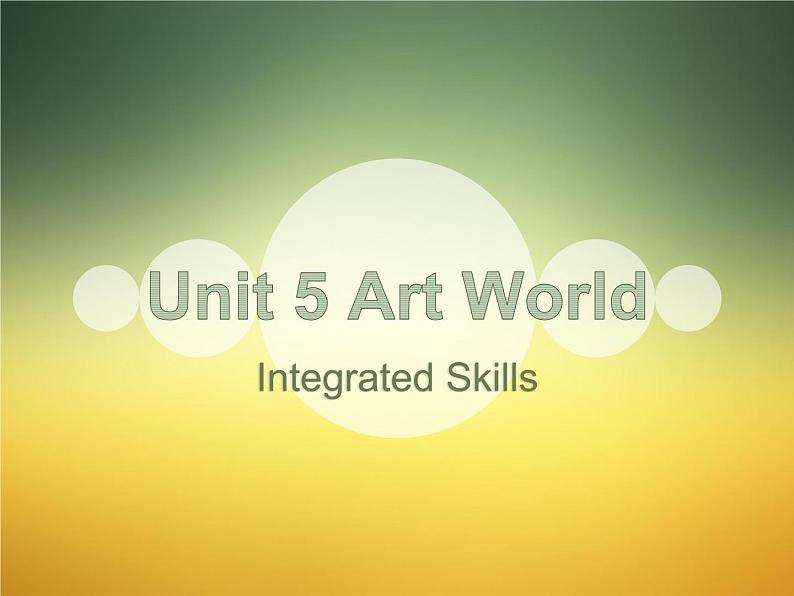 牛津译林英语 九年级上册Unit5Integrtaed Skills(共28张PPT)01