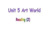 牛津译林版九年级上册Unit 5 Art world图片ppt课件