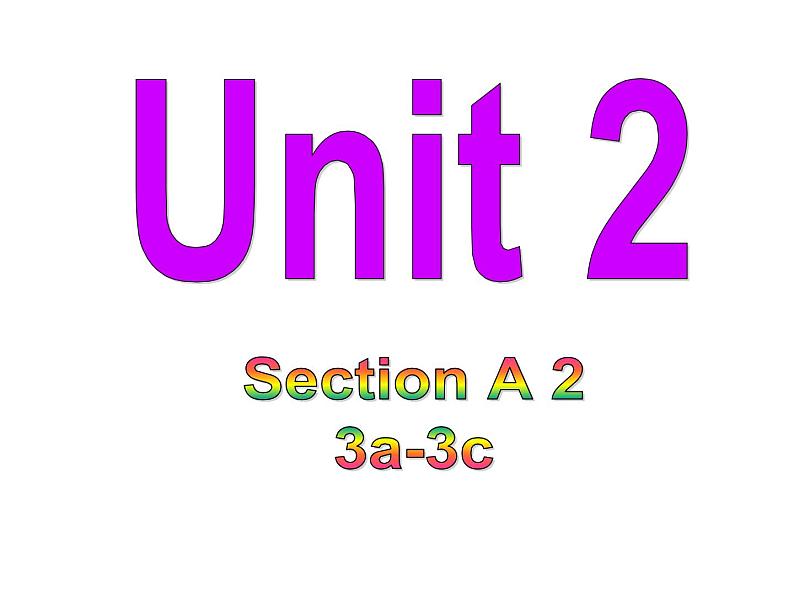 Unit 2 Section A (3a-3c)-2020春人教新目标八年级英语下册课件 (共24张PPT)第1页