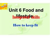牛津译林英语 七年级上册Unit6Integrated skills  (共23张PPT)