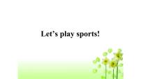 初中Unit 2  Let's play sports背景图ppt课件