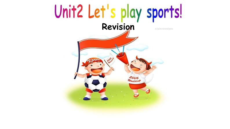 牛津译林版七年级英语上册：Unit 2 Let's play sports !  课件（共31张PPT）01