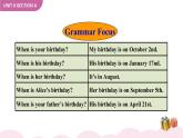 Unit 8 When is your birthday Grammar Section A Focus-3c课件