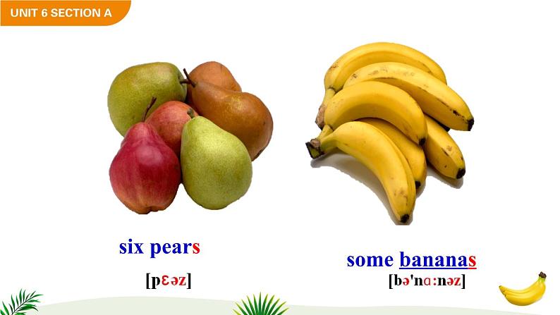 Unit 6 Do you like bananas Section A 1a-1c课件+音频08