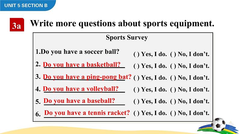 Unit 5 Do you have a soocer ball Section B 3a-Self Check课件06