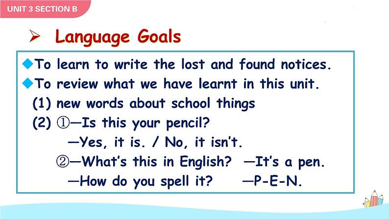 Unit 3 Is this your pencil Section B 3a-Self Check课件02