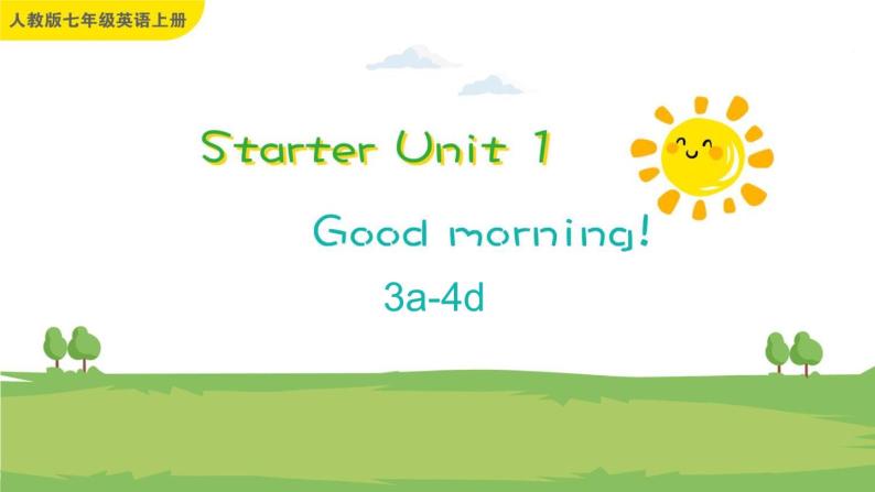 Starter Unit 1 Good morning! 3a-4d课件+音频素材01