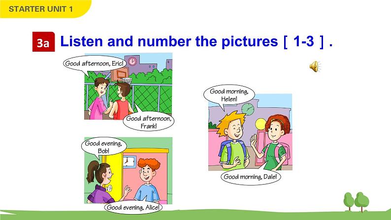 Starter Unit 1 Good morning! 3a-4d课件+音频素材04