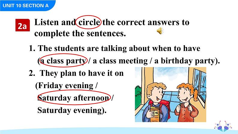 Unit 10 If you go to the party, you'll have a great time Section A 2a-2d课件+音频08