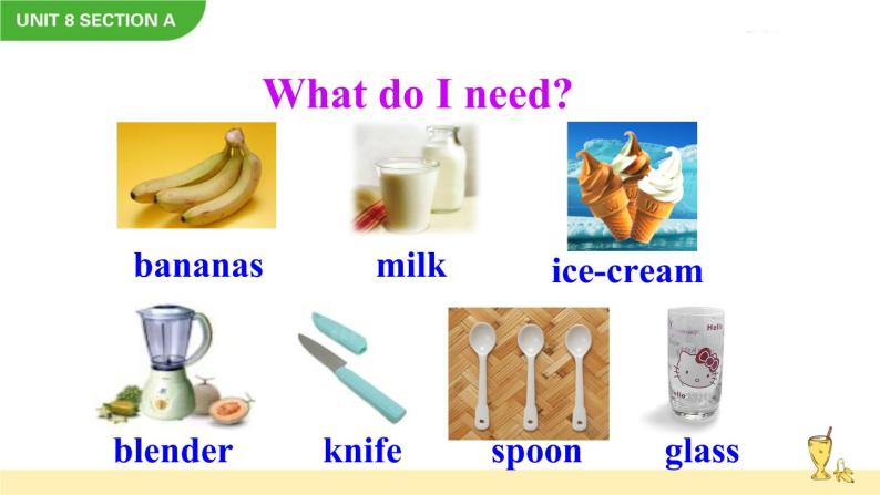 Unit 8 How do you make a banana milk shake Section A 2a-2d课件+音频04
