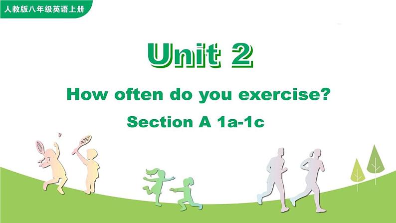 Unit 2  How often do you exercise Section A 1a-1c课件+音频01