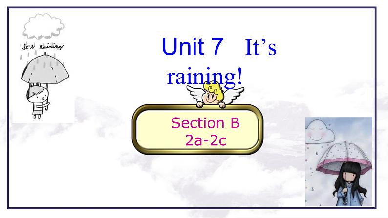 Unit7 Section B2a--2c第1页