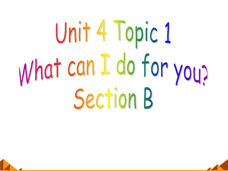 仁爱版七年级英语上Unit 4 Topic 1 What can I do for you？  Section B   课件01