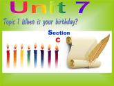 仁爱版七年级英语下册 Unit 7 Topic 1 When is your birthday？  Section C  课件