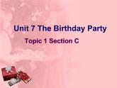 仁爱版七年级英语下册 Unit 7 Topic 1 When is your birthday？  Section C 课件