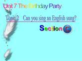 仁爱版七年级英语下册 Unit 7 Topic 2  Can you sing an English song？Section C  课件