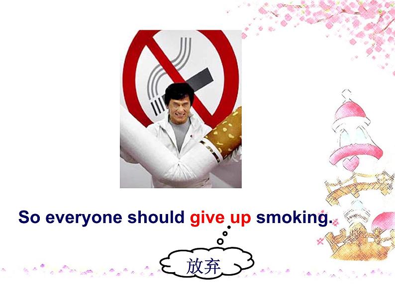 仁爱版八年级英语上册 Unit 2 Topic 2 I must ask him to give up smoking   Section B  课件08