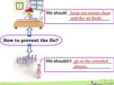仁愛版八年級英語上冊 Unit 2 Topic 3 Must we exercise to prevent the flu？ Section B   課件