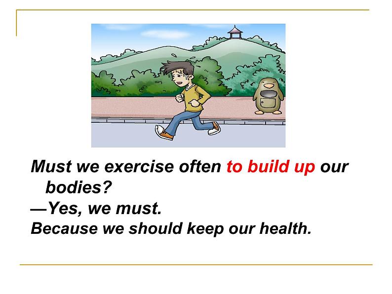 仁爱版八年级英语上册 Unit 2 Topic 3 Must we exercise to prevent the flu？ Section A   课件第3页