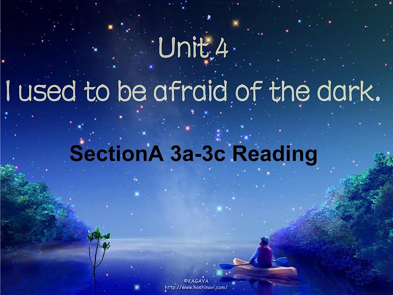 Unit 4 I used to be afraid of the dark Section A 3a_3c PPT课件01