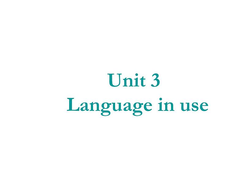 外研七年级下册第四模块第三节 Language in use精品课件第2页