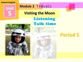 Unit 5 visiting the moon  Period 5 课件