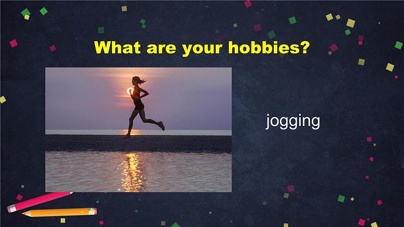 外研版八年级英语下册 Module6 Unit2 Hobbies can make you grow as a person 课件 (共55张PPT)第7页