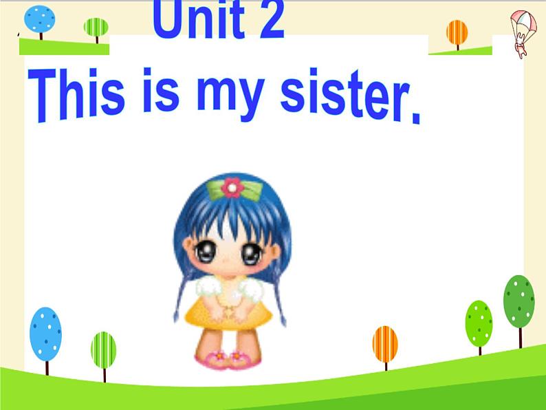 七年级Unit2 This is my sisiter Section A 课件第2页