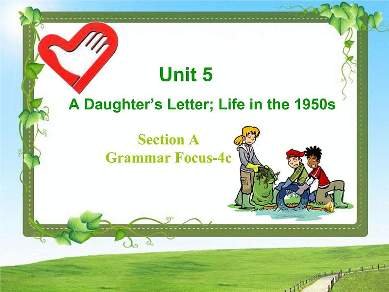 北师大版八年级英语下 Unit 5 Memories Lesson13 A Daughter's Letter---Grammar 教学课件 (共15张PPT)01