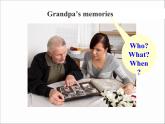北師大版八年級(jí)英語(yǔ)下 Lesson14 Grandpa's Memories教學(xué)課件 (共24張PPT)