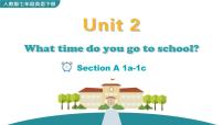 初中英语人教新目标 (Go for it) 版七年级下册Unit 2 What time do you go to school?Section A精品ppt课件