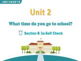 Unit 2 Section B 3a-Self Check 课件
