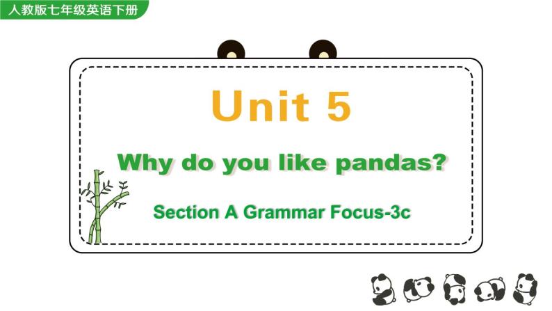 Unit 5 Section A Grammar Focus-3c 课件01