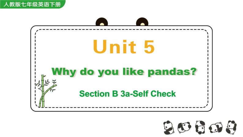 Unit 5 Section B 3a-Self Check 课件01