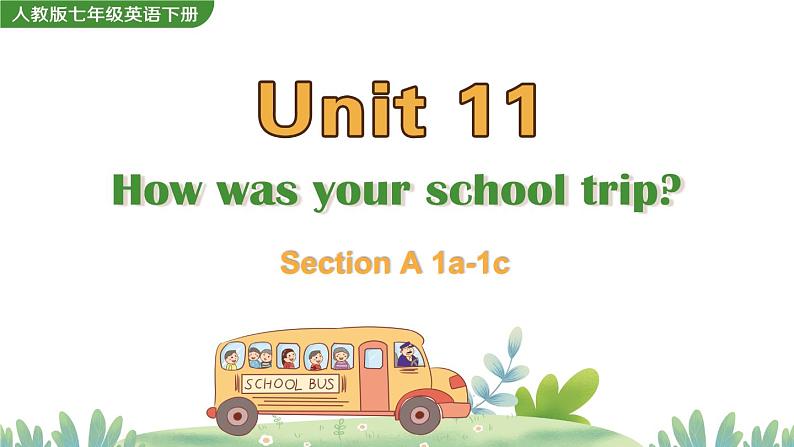 Unit 11 Section A 1a-1c 课件第1页