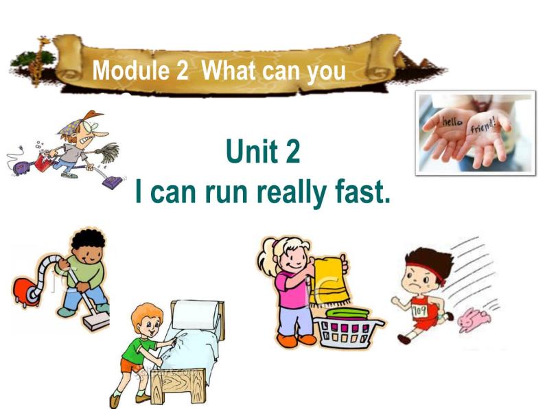 外研（新标准）版七年级下Module 2 Unit2 I can run really fast 课件01