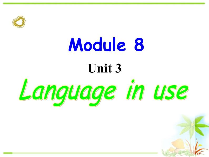 【课件 module 8】外研版七年级英语下册课件u301