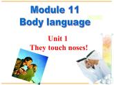 【课件 module 11】外研版七年级英语下册课件u1