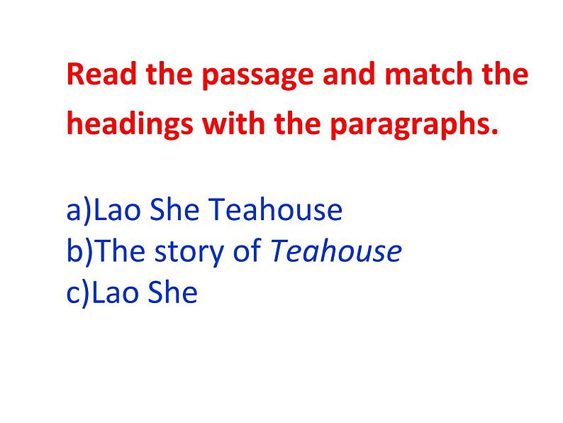 M5U2Lao She Teahouse课件第6页