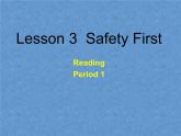 北師大版英語七下Unit 1《Lesson 3 Safety First》ppt第1課時教學(xué)課件