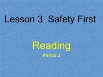 初中英语北师大版七年级下册Lesson 3 Safety First教课ppt课件