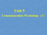 北师大版英语七下Unit 5《Communication Workshop》ppt第1课时课件
