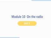 外研版八年级英语下册 Module 10 Unit 3(PPT课件）