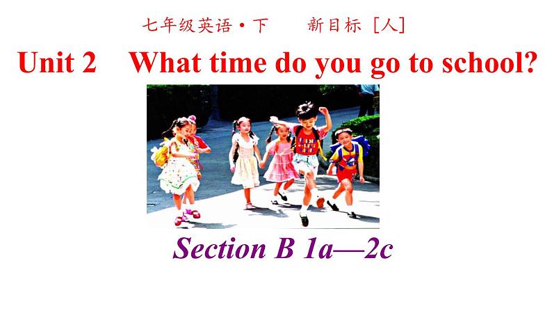 人教英语七年级下册Unit 2 第三课时Section B 1a-2c 课件02