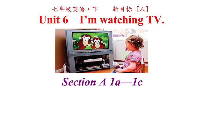 人教英语七年级下册 Unit 6 第一课时Section A 1a-1c 课件02