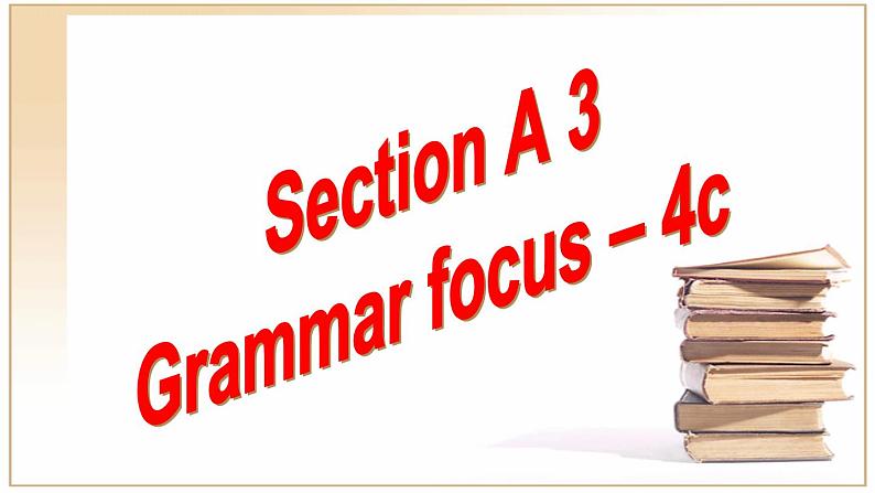 人教版 八下 Unit10 SectionA Grammar focus–4c 课件(共20张PPT)02