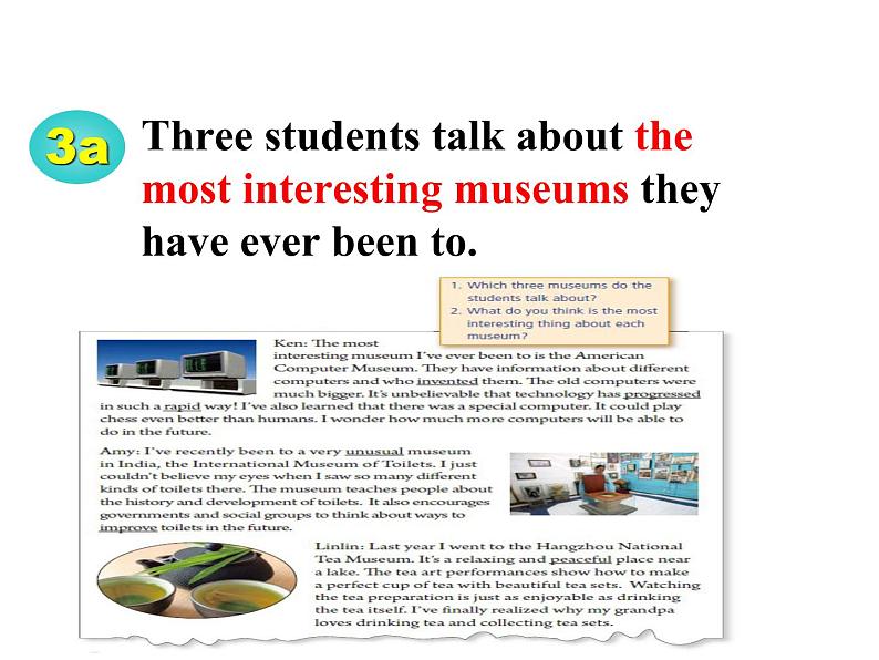 人教版八年级下册英语Unit 9 Have you ever been to a museum  Section A 3a-3c (共21张PPT)03