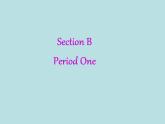 人教新目标英语七年级下册 Unit10 Section B Period One(共31张PPT)